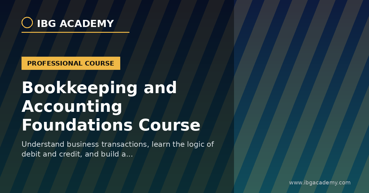 Bookkeeping and Accounting Foundations Course