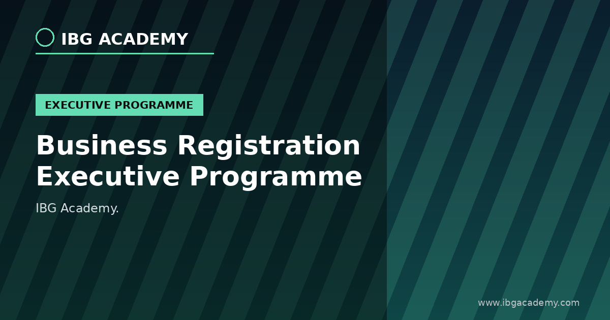 Business Registration Executive Programme