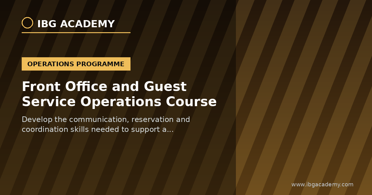 Front Office and Guest Service Operations Course