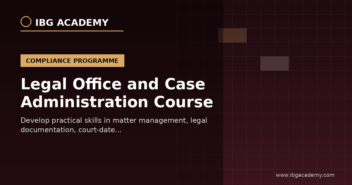 Legal Office and Case Administration Course